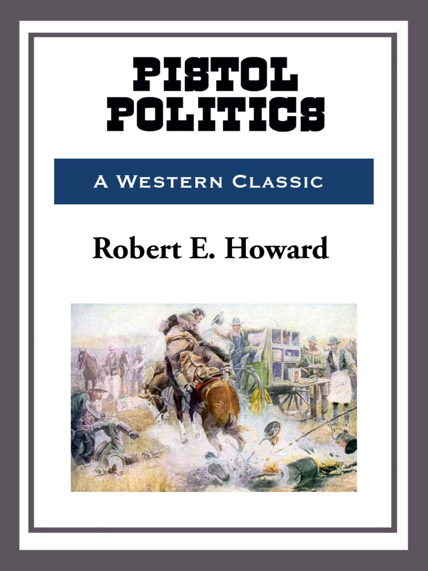 Pistol Politics