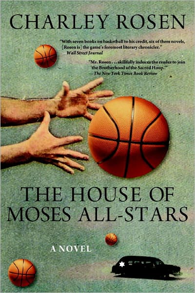 The House of Moses All-Stars: A Novel