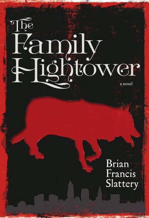 The Family Hightower: A Novel