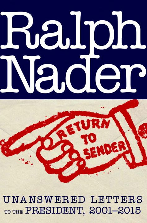 Return to Sender: Unanswered Letters to the President, 2003-2015