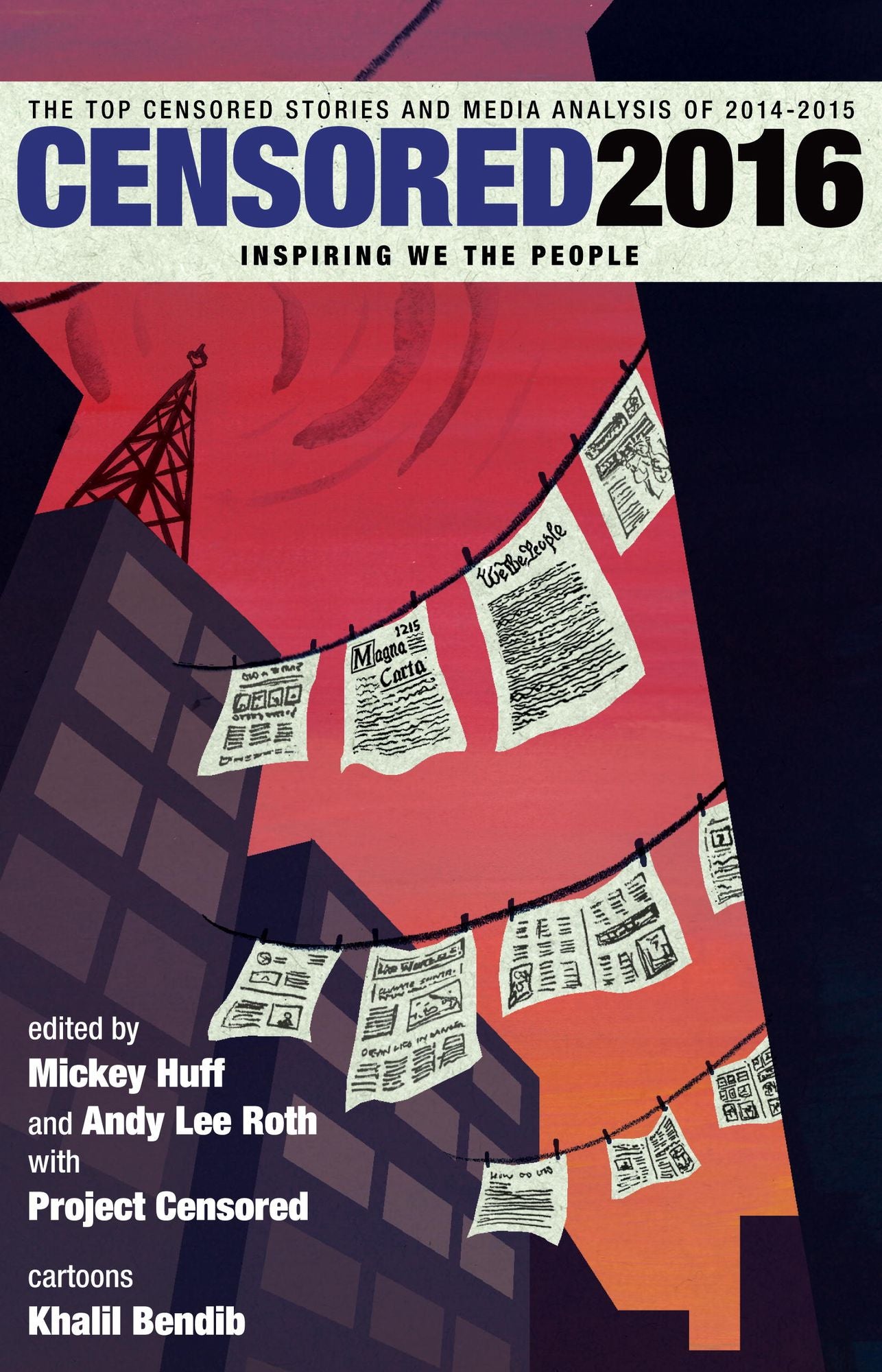Censored 2016: The Top Censored Stories and Media Analysis of 2014#15