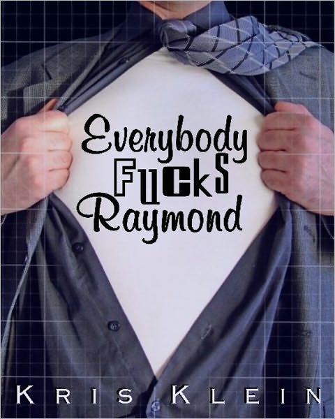 Everybody Fucks Raymond