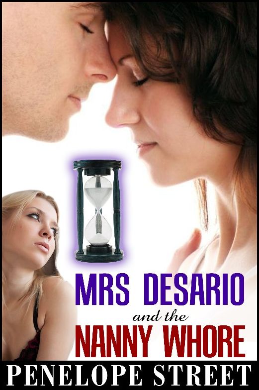 Mrs. Desario and the Nanny Whore (Cuckold Erotic Erotica)