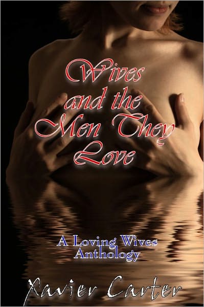 Wives and the Men They Love