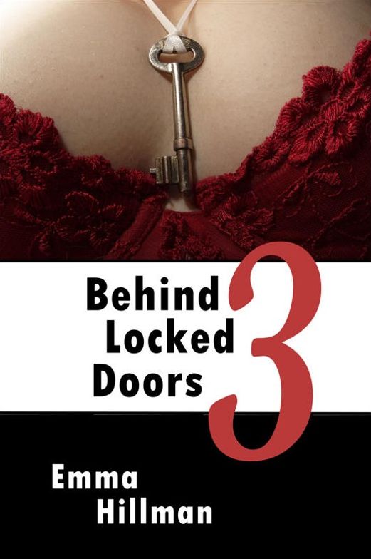 Behind Locked Doors Book 3