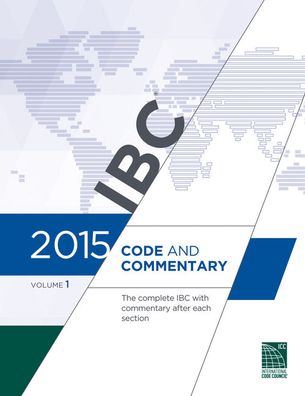 2015 International Building Code Commentary, Volume 2