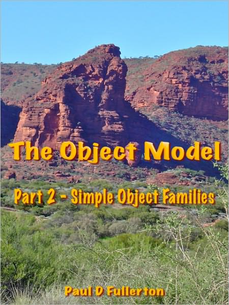 The Object Model: Part 2 - Simple Object Families