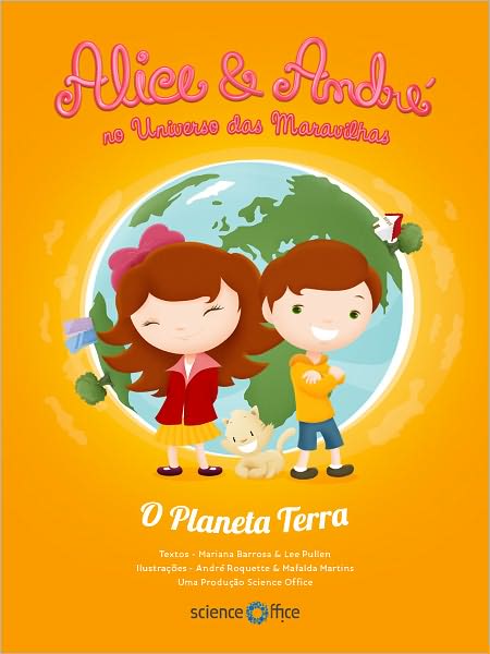 Alice & André no Universo das Maravilhas: O Planeta Terra