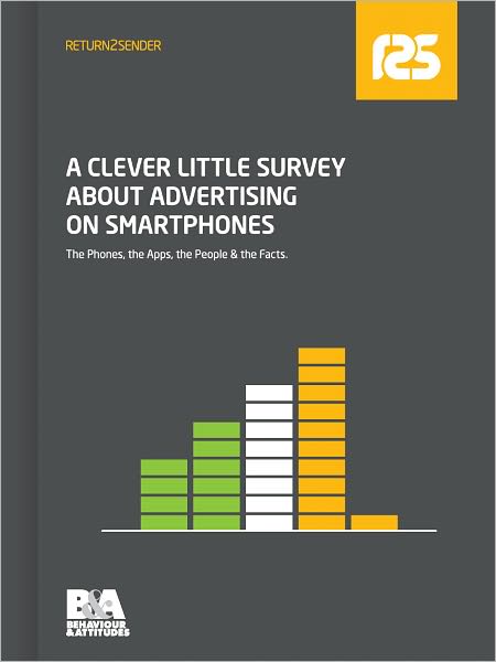 Return2Sender Smartphone Survey: A Clever Little Survey About Advertising On Smartphones