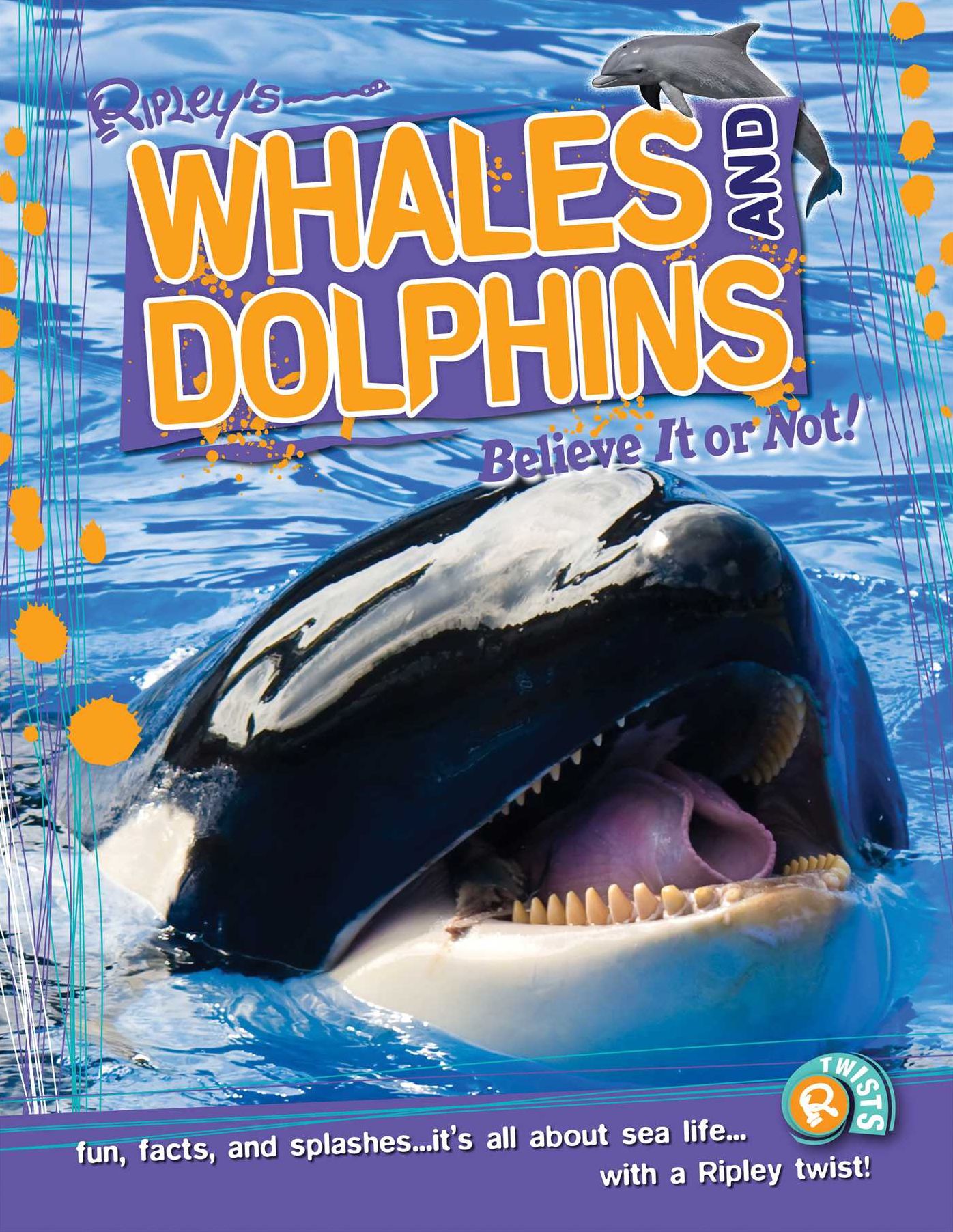 Ripleys Twists: Whales & Dolphins