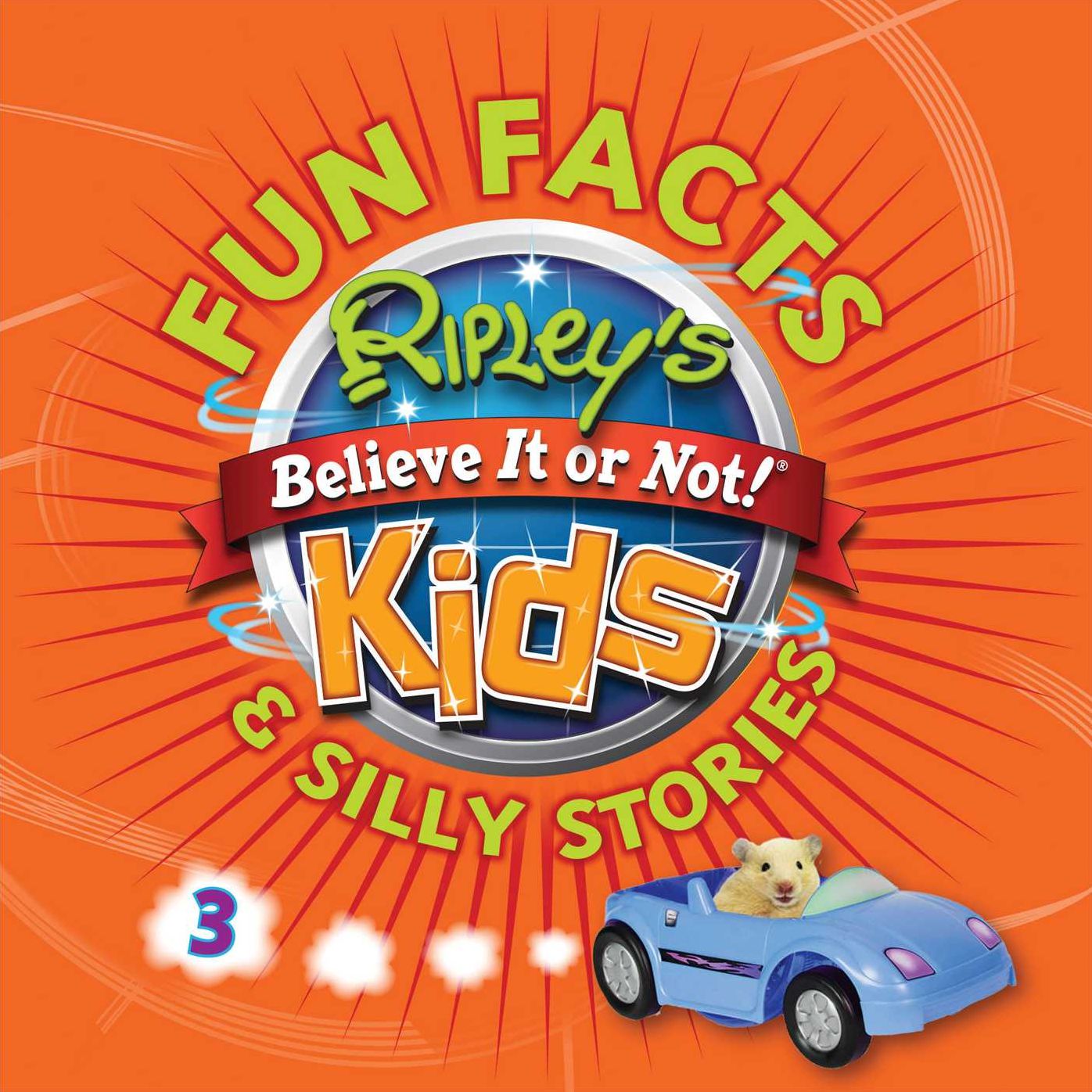 Ripley's Fun Fact & Silly Stories 3