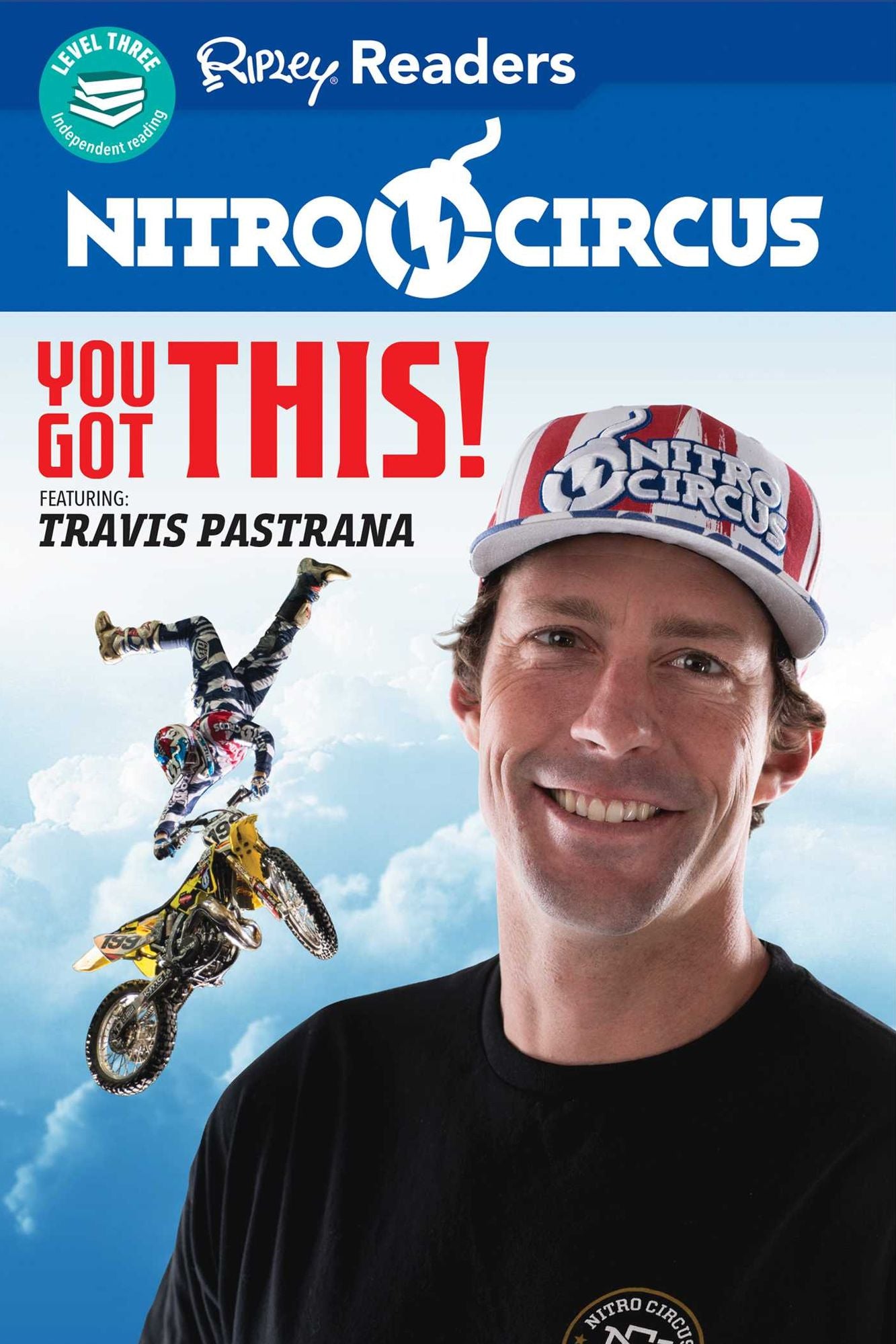 You Got This! : Featuring Travis Pastrana
