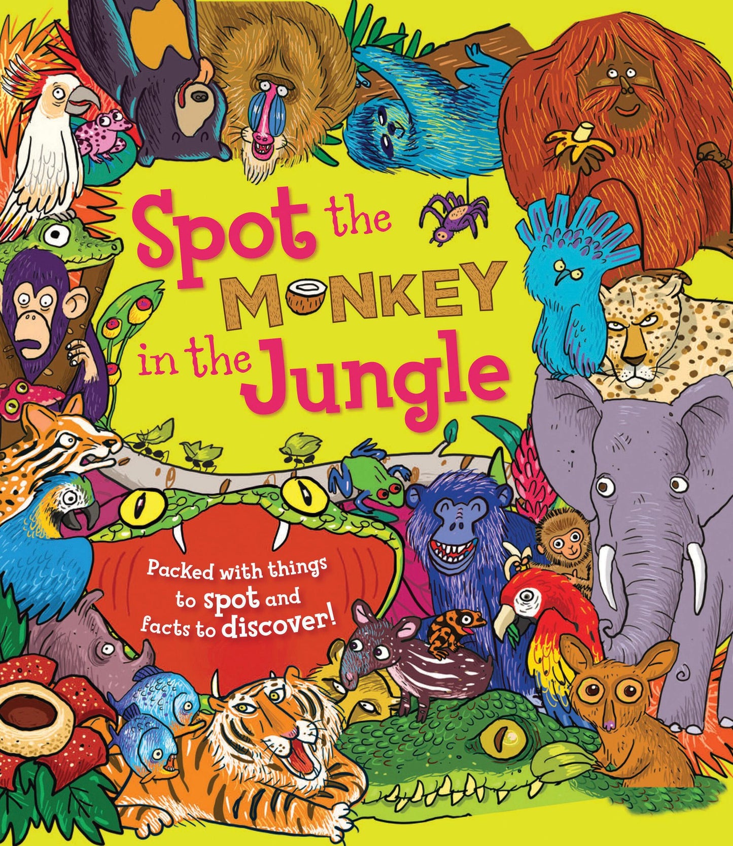 Spot the Monkey in the Jungle: Packed with things to spot and facts to discover!