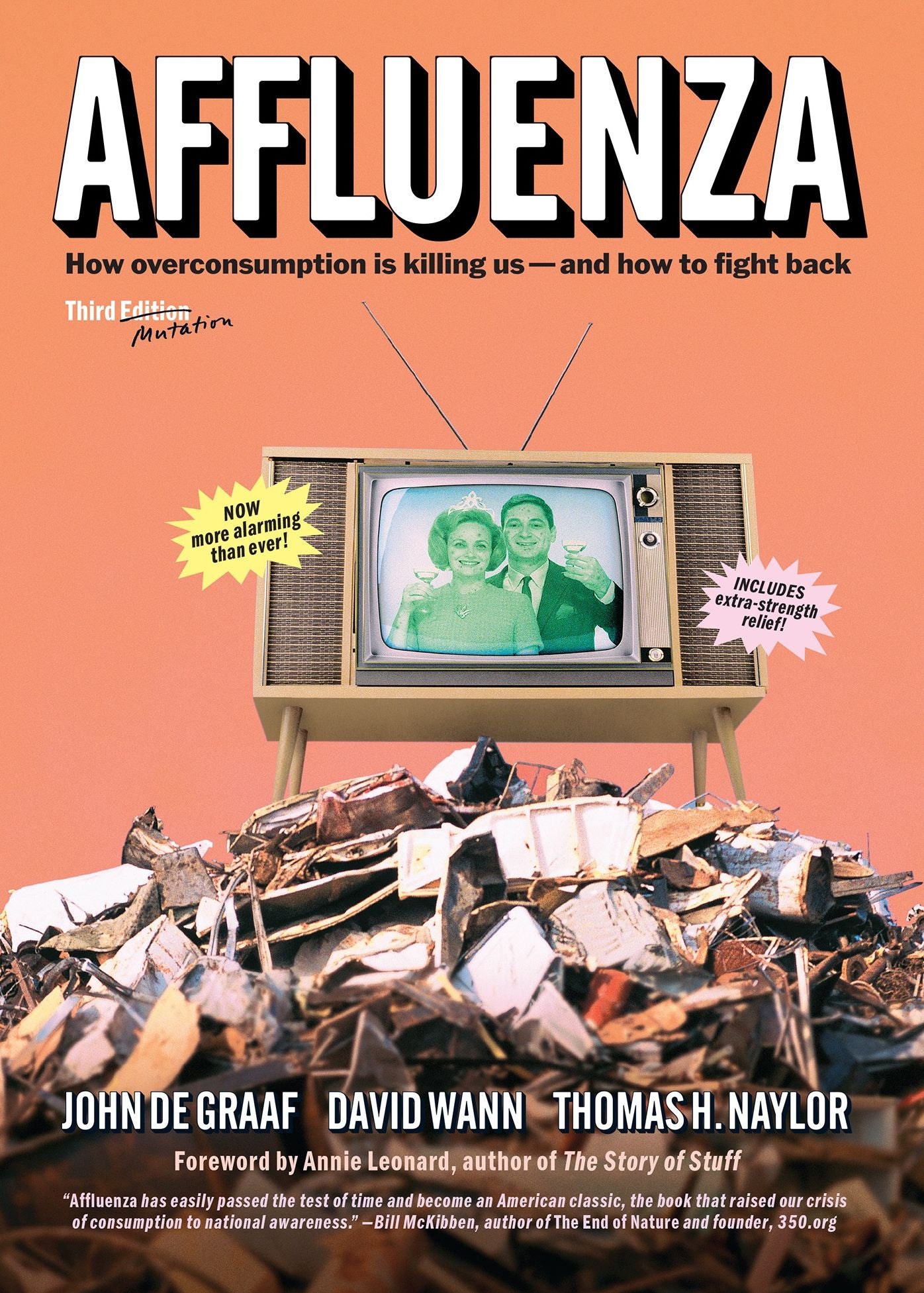 Affluenza: How Overconsumption Is Killing Us--And How to Fight Back