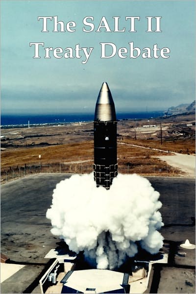 The Salt Ii Treaty Debate