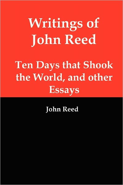 Writings Of John Reed