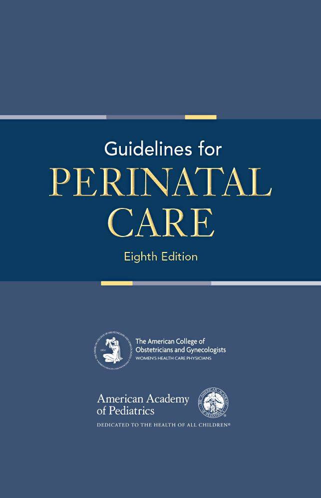 Guidelines for Perinatal Care