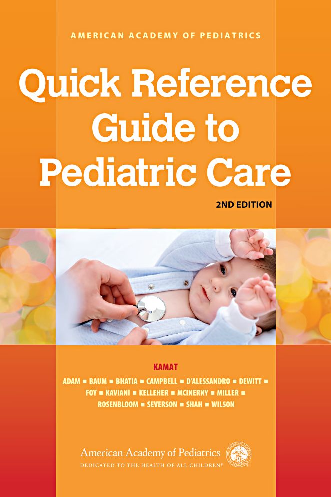 Quick Reference Guide to Pediatric Care