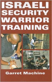 Israeli Security Warrior Training