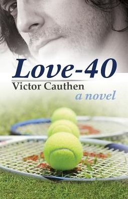 Love-40: A Novel