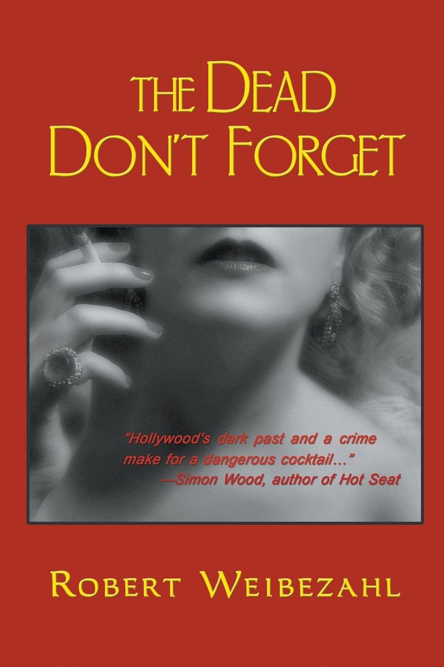 The Dead Don't Forget
