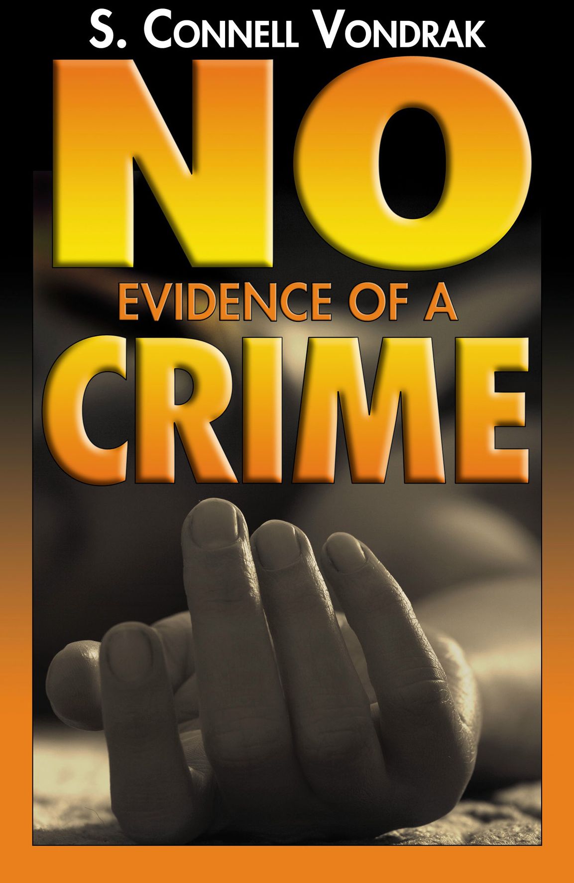 No Evidence Of A Crime