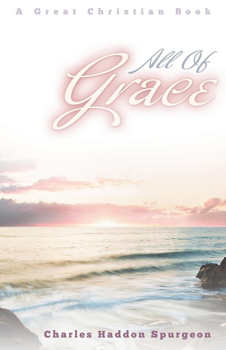 All of Grace