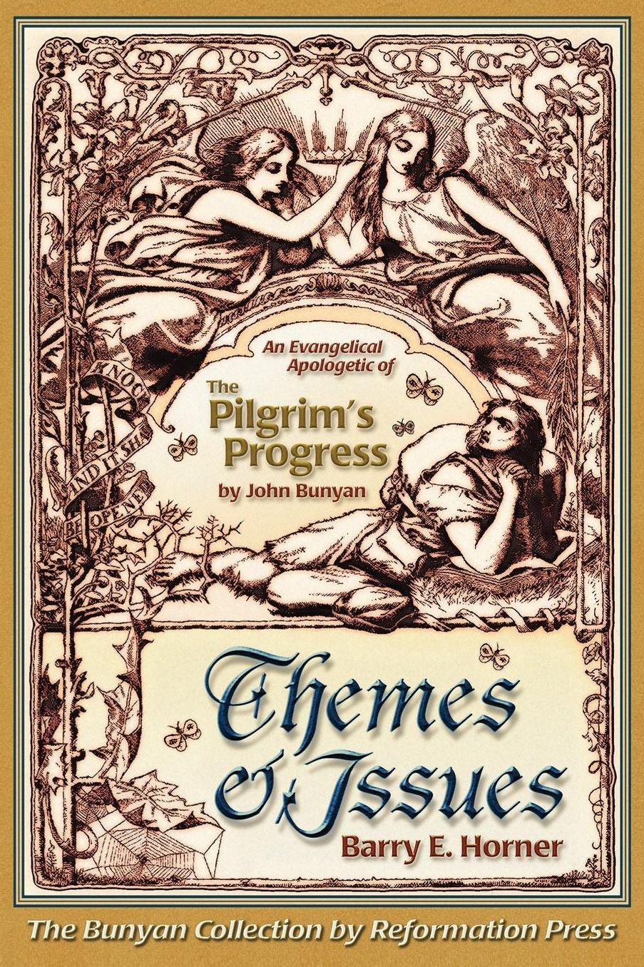 The Themes and Issues of the Pilgrim's Progress