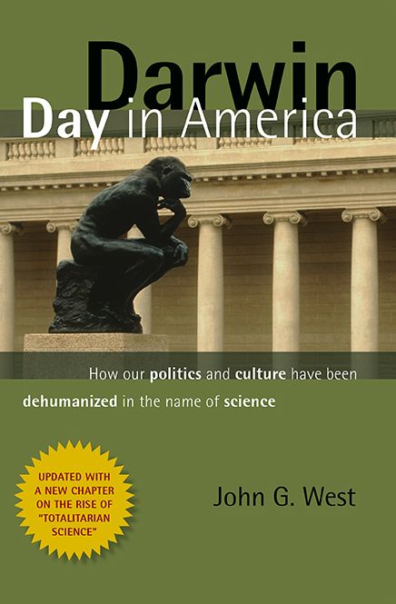 Darwin Day in America: How Our Politics and Culture Have Been Dehumanized in the Name of Science
