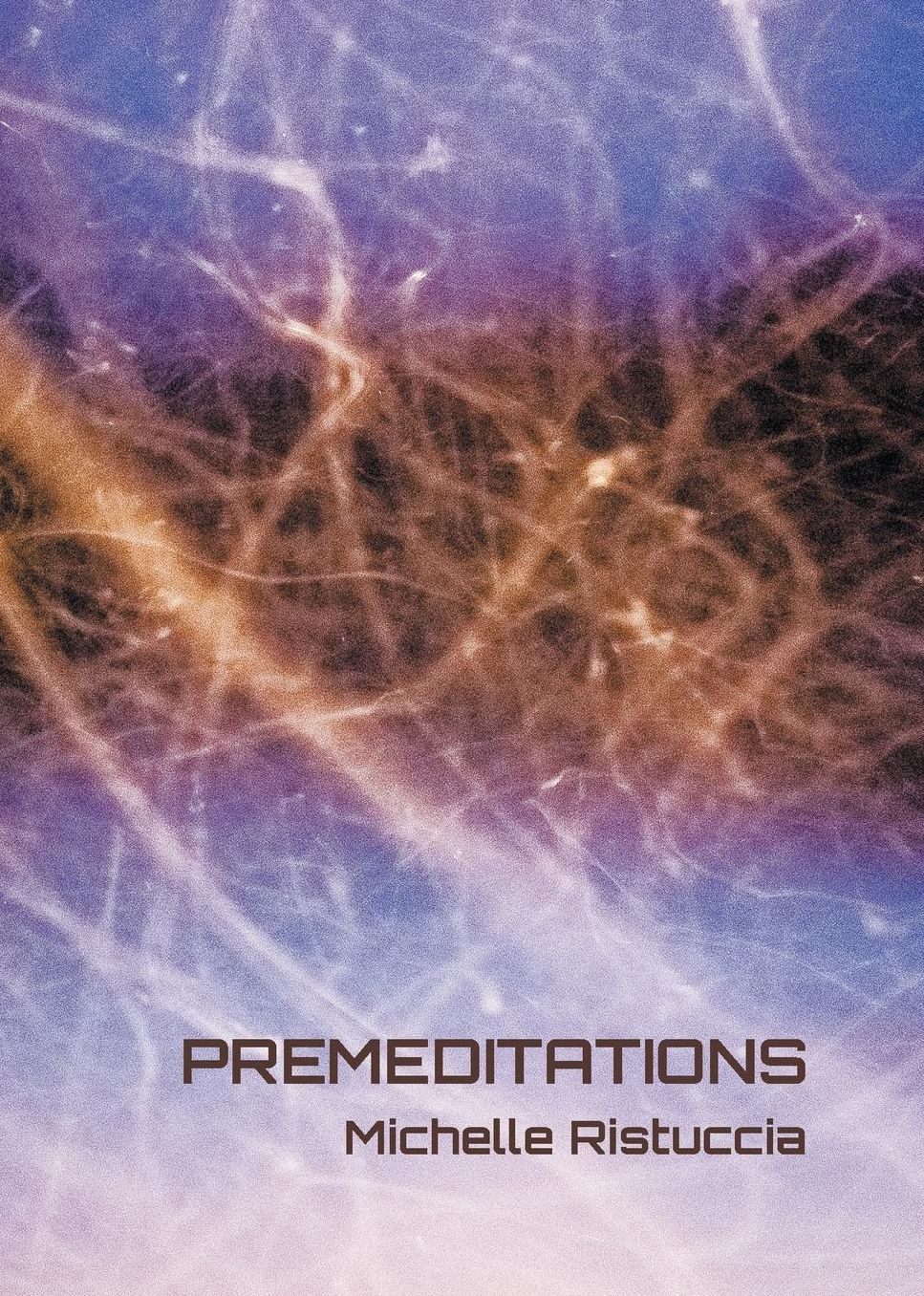 Premeditations