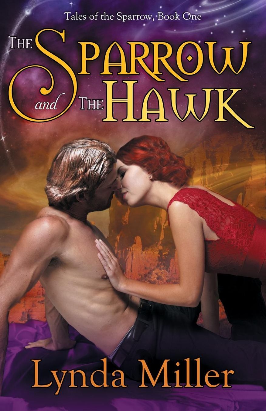 The Sparrow and the Hawk: Tales of the Sparrow: Book One