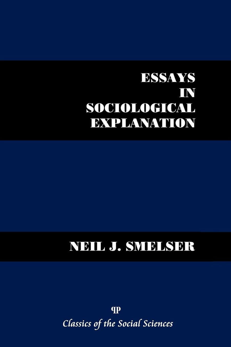 Essays in Sociological Explanation