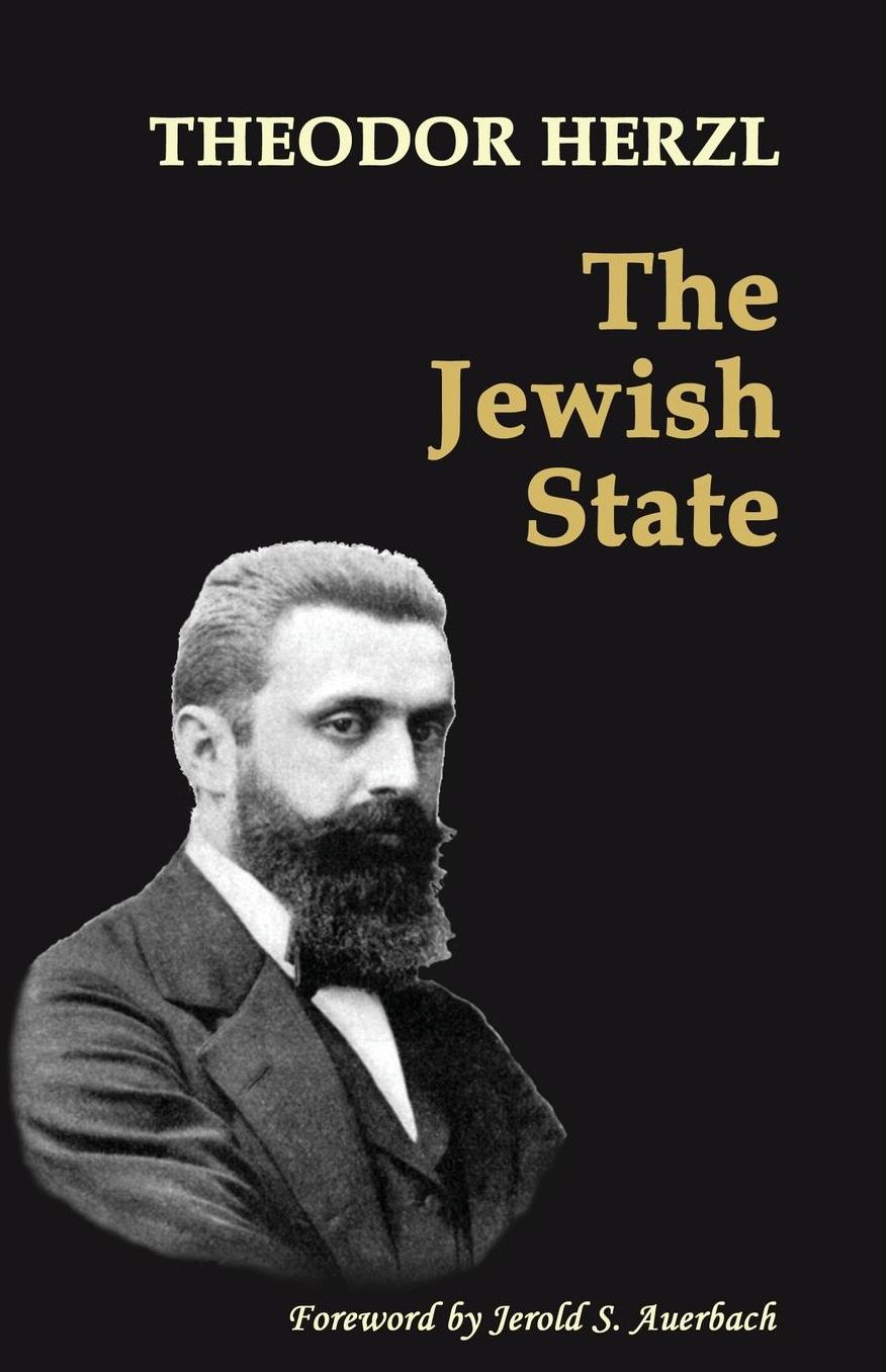 The Jewish State: With 2014 Foreword by Jerold S. Auerbach