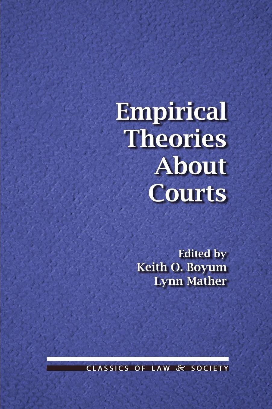 Empirical Theories About Courts
