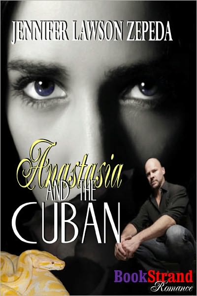 Anastasia and the Cuban (BookStrand Publishing Romance)