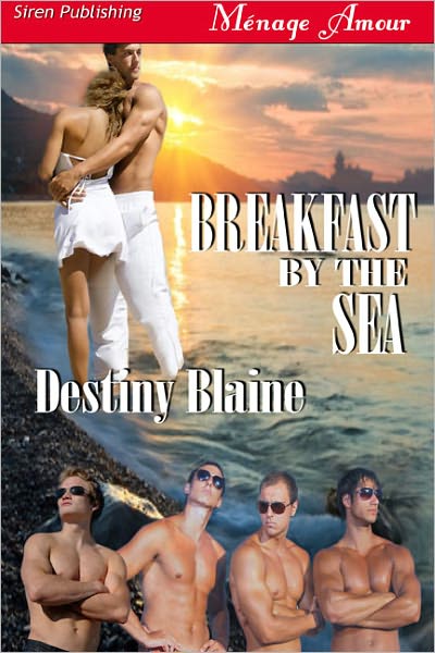 Breakfast by the Sea (Siren Publishing Menage Amour)