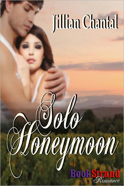 Solo Honeymoon (BookStrand Publishing Romance)