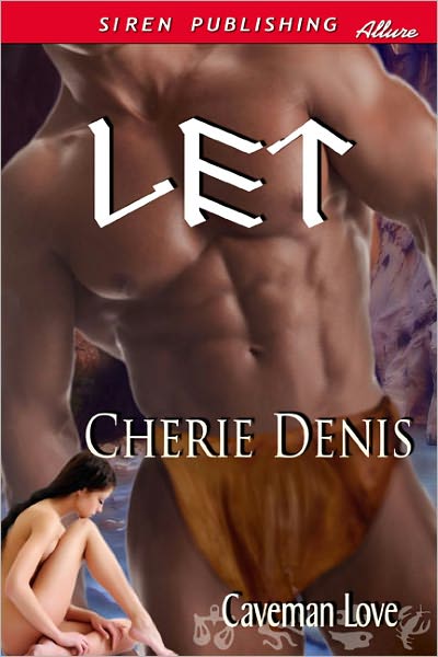 Let [Caveman Love 2] (Siren Publishing Allure)