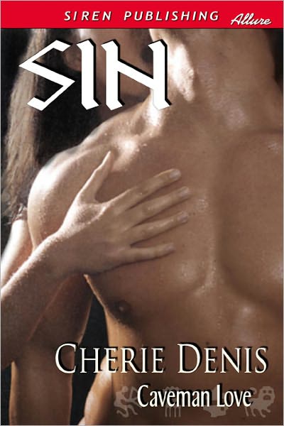 Sin [Caveman Love 3] (Siren Publishing Allure)
