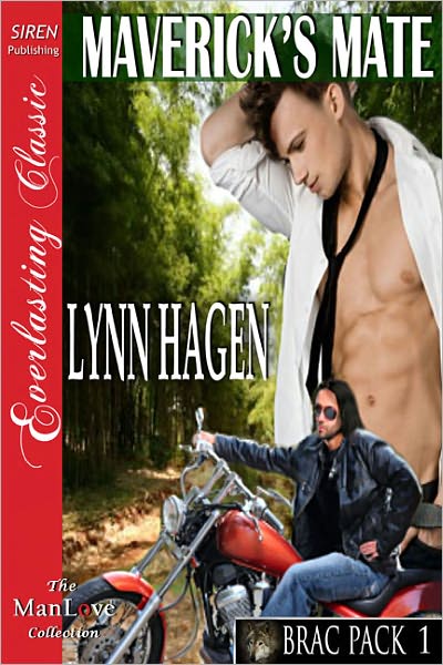 Maverick's Mate [Brac Pack 1] (Siren Publishing Everlasting Classic ManLove)