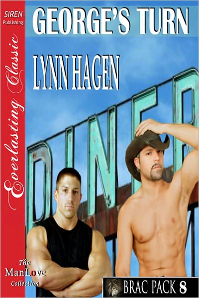 George's Turn [Brac Pack 8] (Siren Publishing Everlasting Classic ManLove)