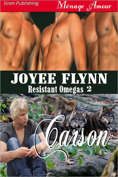 Carson [Resistant Omegas 2] (Siren Publishing Menage Amour)