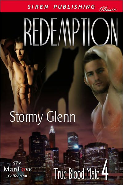 Redemption [True Blood Mate 4] (Siren Publishing Classic ManLove)