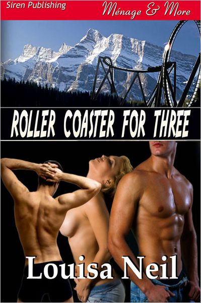 Roller Coaster for Three (Siren Publishing Menage and More)