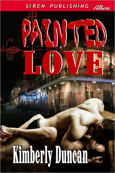 Painted Love (Siren Publishing Allure)