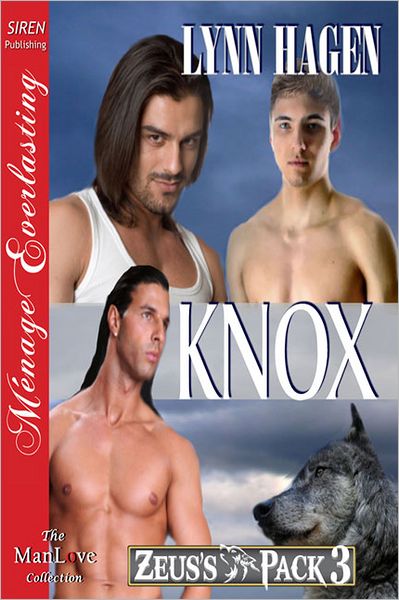 Knox [Zeus's Pack 3] (Siren Publishing Menage Everlasting ManLove)