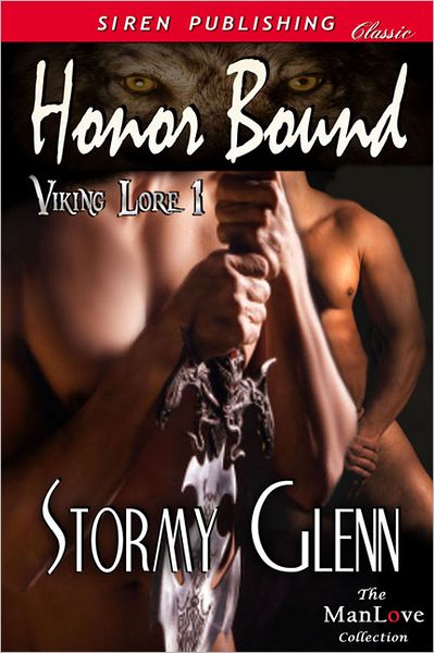 Honor Bound [Viking Lore 1] (Siren Publishing Classic ManLove)