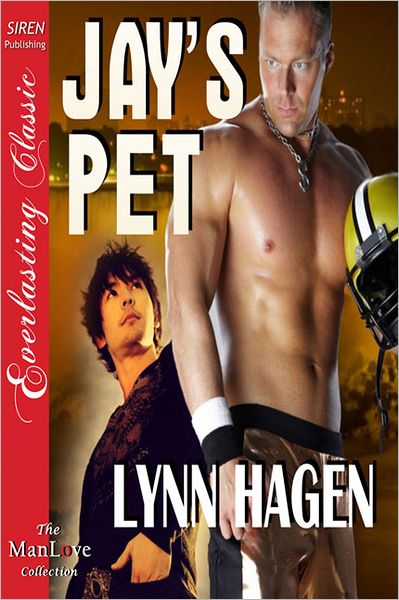 Jay's Pet (Siren Publishing Everlasting Classic ManLove)