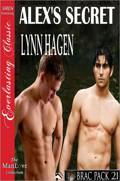 Alex's Secret [Brac Pack 21] (Siren Publishing Everlasting Classic ManLove)