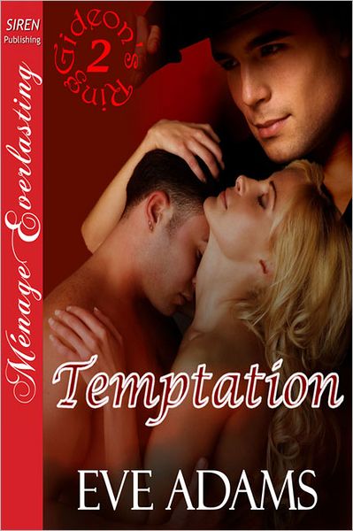 Temptation [Gideon's Ring 2] (Siren Publishing Menage Everlasting)